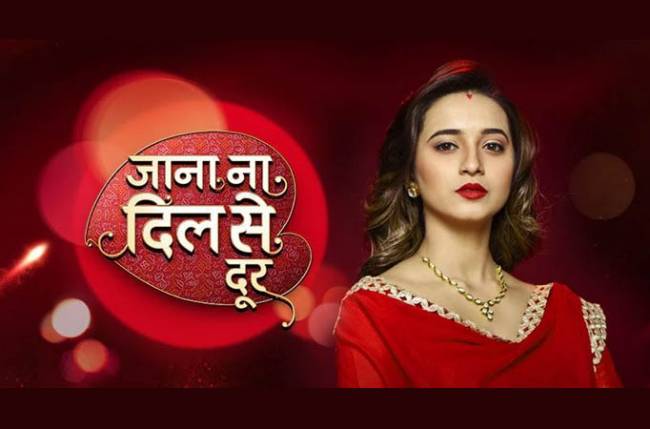Star Plus’ Jaana Na Dil Se Door to go off air on 30 June